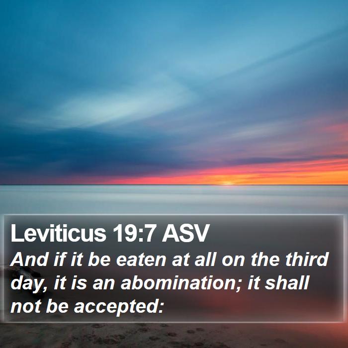 Leviticus 19:7 ASV Bible Study