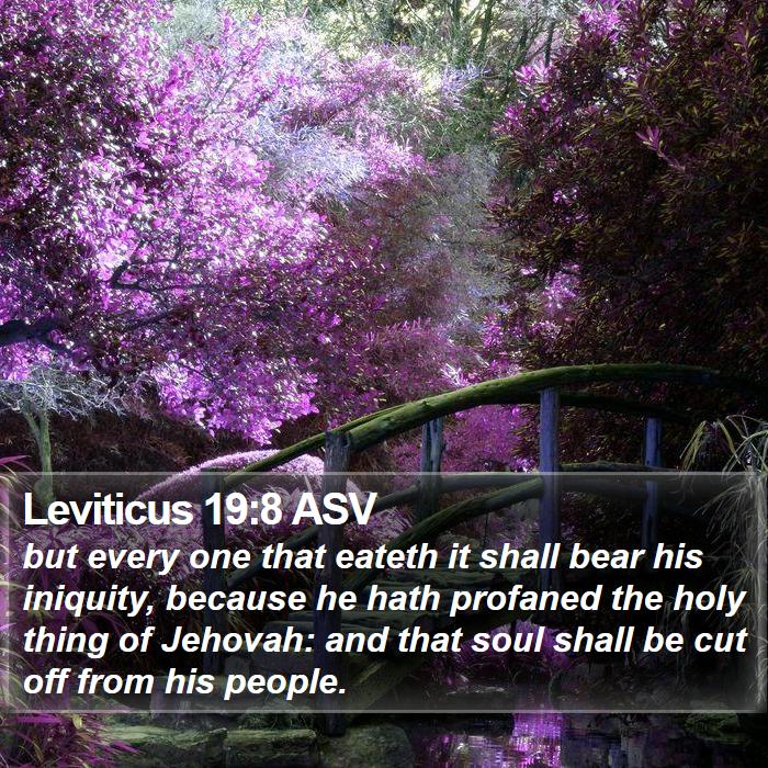 Leviticus 19:8 ASV Bible Study