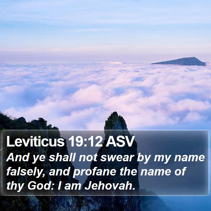 Leviticus 19:12 ASV Bible Study