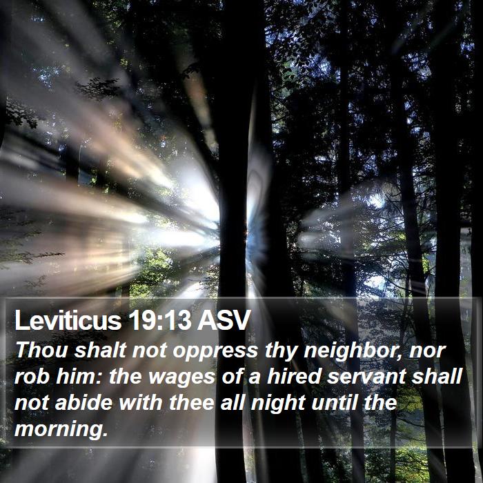 Leviticus 19:13 ASV Bible Study