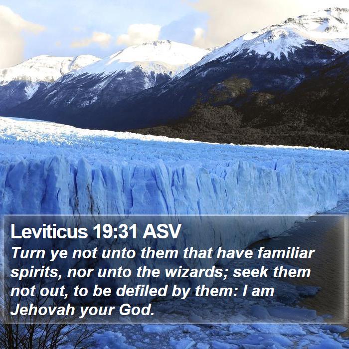 Leviticus 19:31 ASV Bible Study