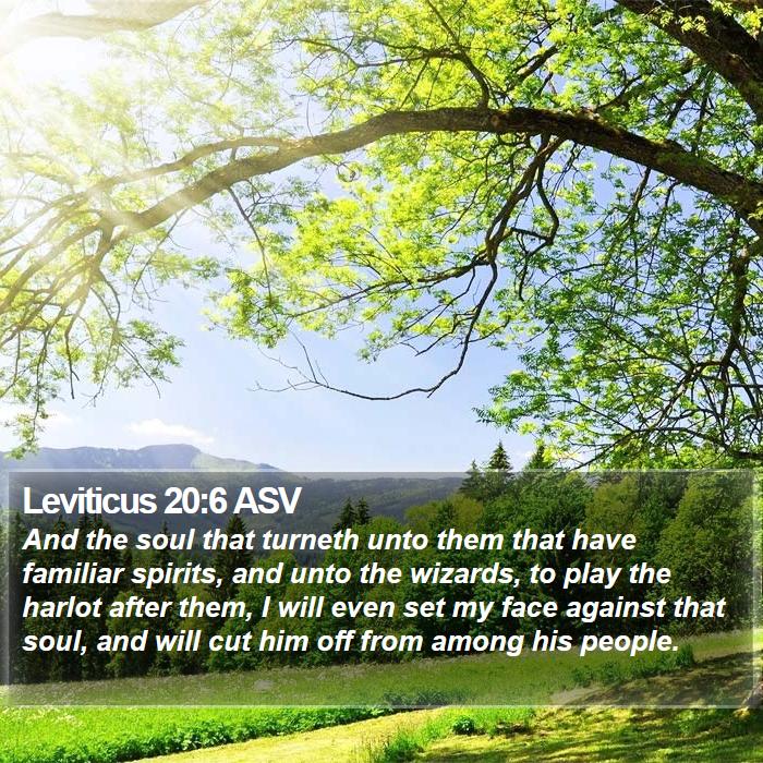 Leviticus 20:6 ASV Bible Study