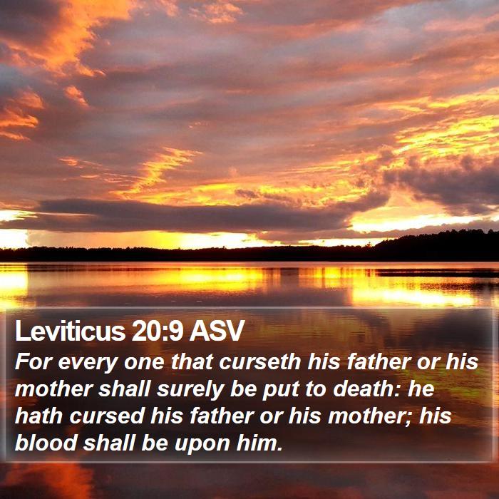 Leviticus 20:9 ASV Bible Study