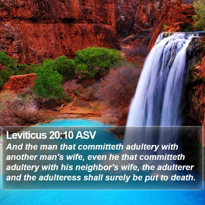 Leviticus 20:10 ASV Bible Study