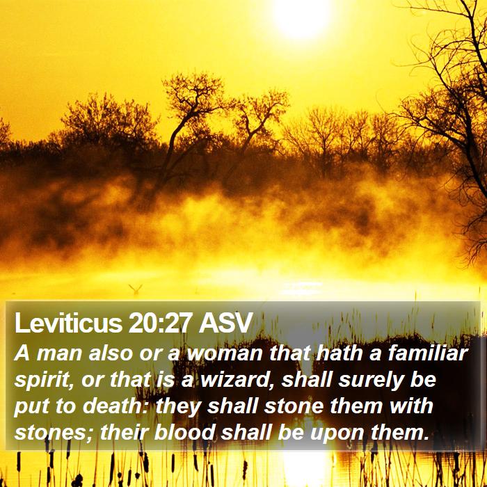 Leviticus 20:27 ASV Bible Study