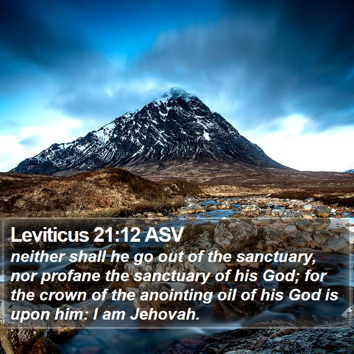 Leviticus 21:12 ASV Bible Study