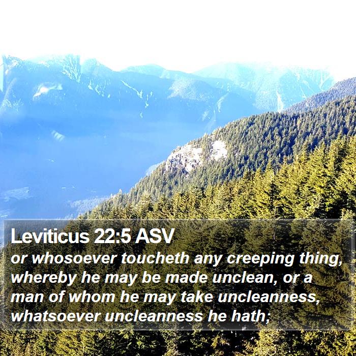 Leviticus 22:5 ASV Bible Study