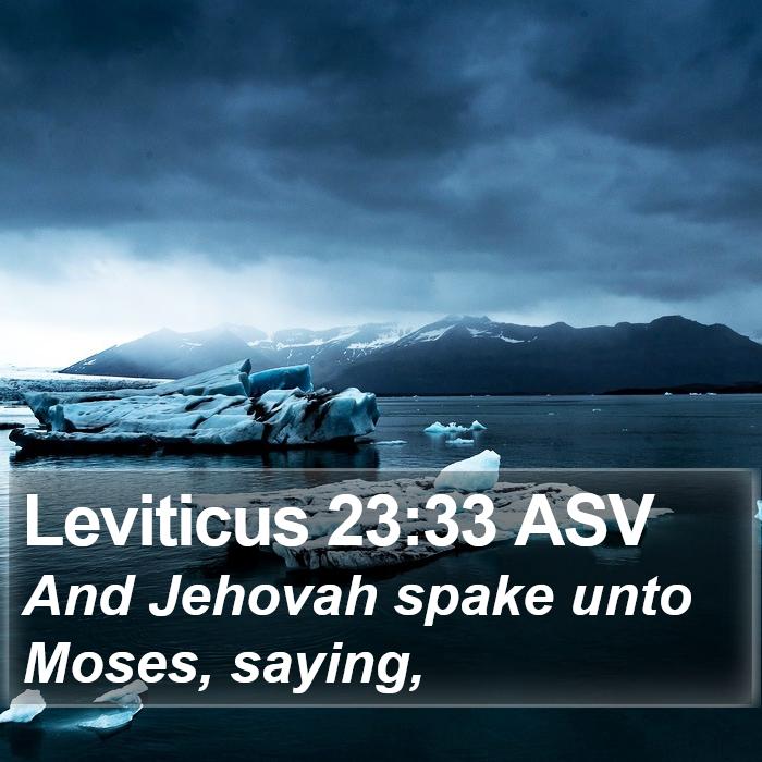 Leviticus 23:33 ASV Bible Study