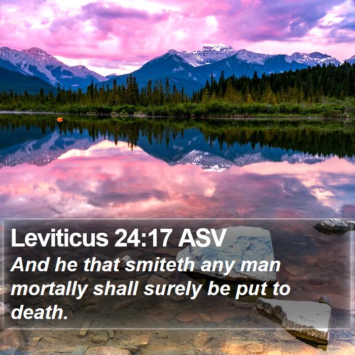 Leviticus 24:17 ASV Bible Study