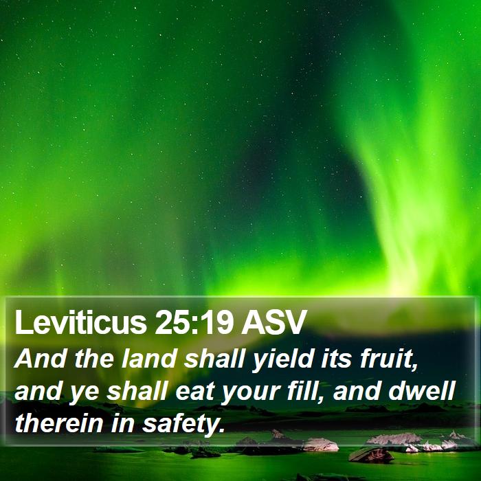 Leviticus 25:19 ASV Bible Study