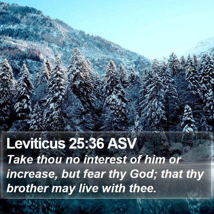 Leviticus 25:36 ASV Bible Study