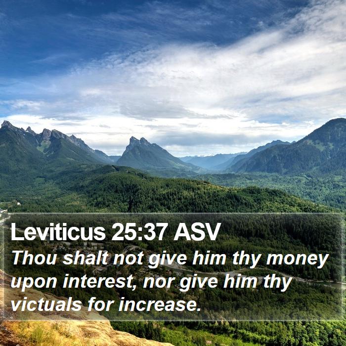 Leviticus 25:37 ASV Bible Study