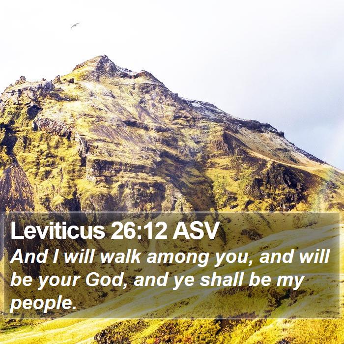 Leviticus 26:12 ASV Bible Study