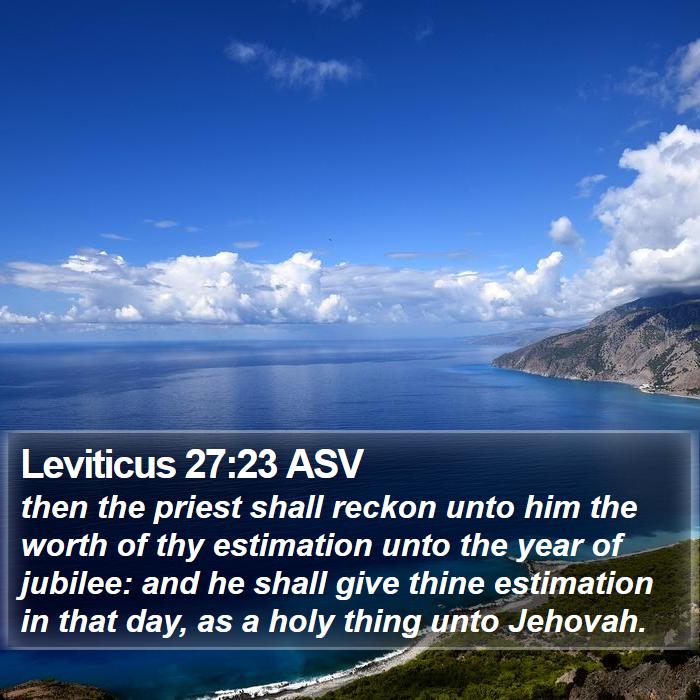 Leviticus 27:23 ASV Bible Study