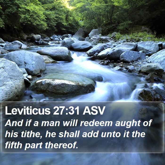 Leviticus 27:31 ASV Bible Study