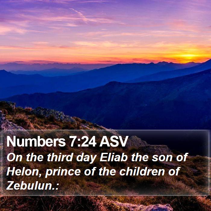 Numbers 7:24 ASV Bible Study