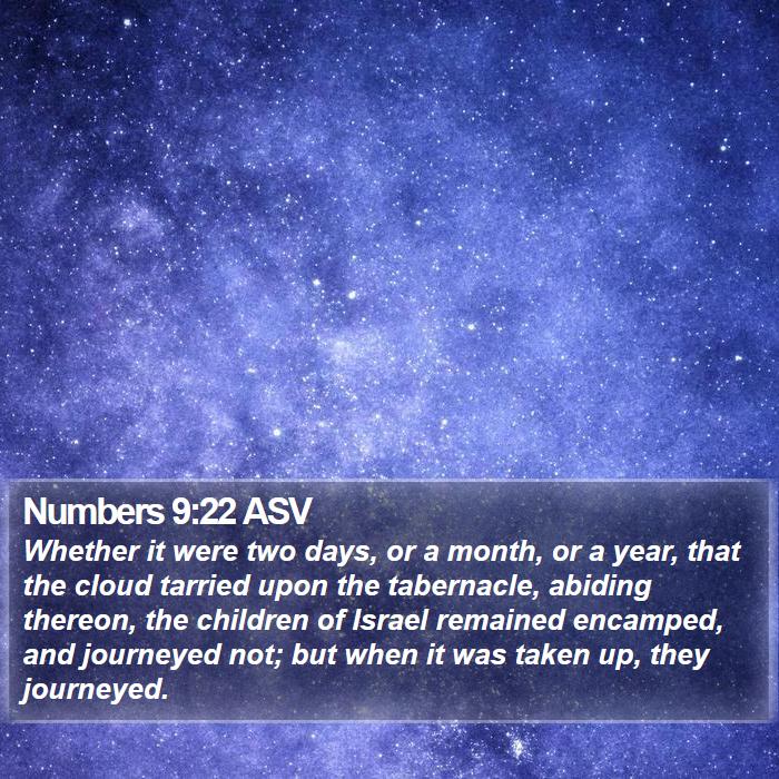 Numbers 9:22 ASV Bible Study