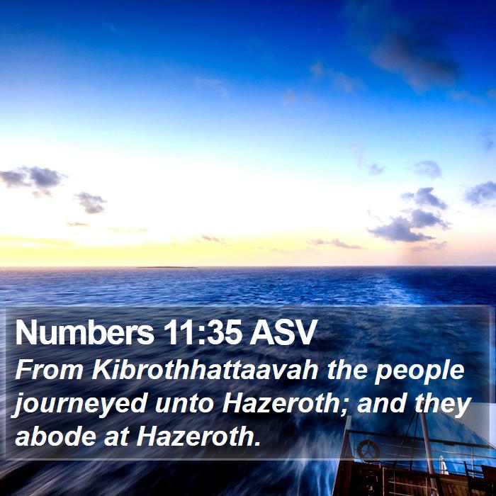 Numbers 11:35 ASV Bible Study