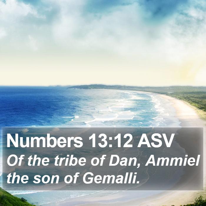 Numbers 13:12 ASV Bible Study