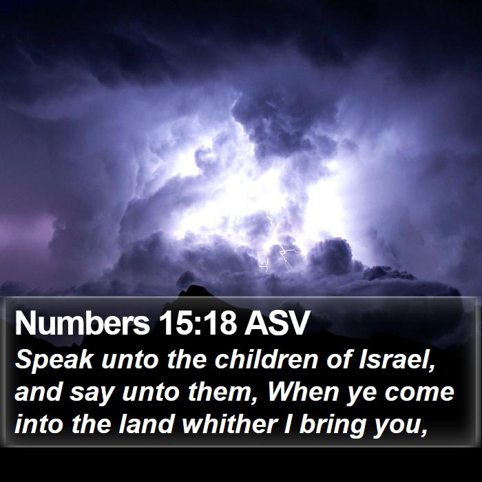 Numbers 15:18 ASV Bible Study