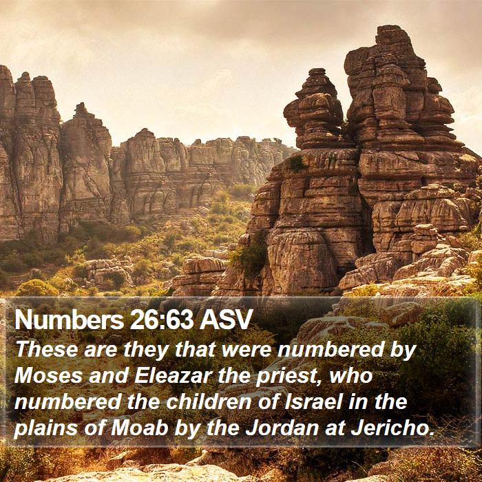 Numbers 26:63 ASV Bible Study