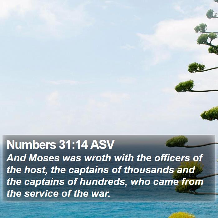 Numbers 31:14 ASV Bible Study