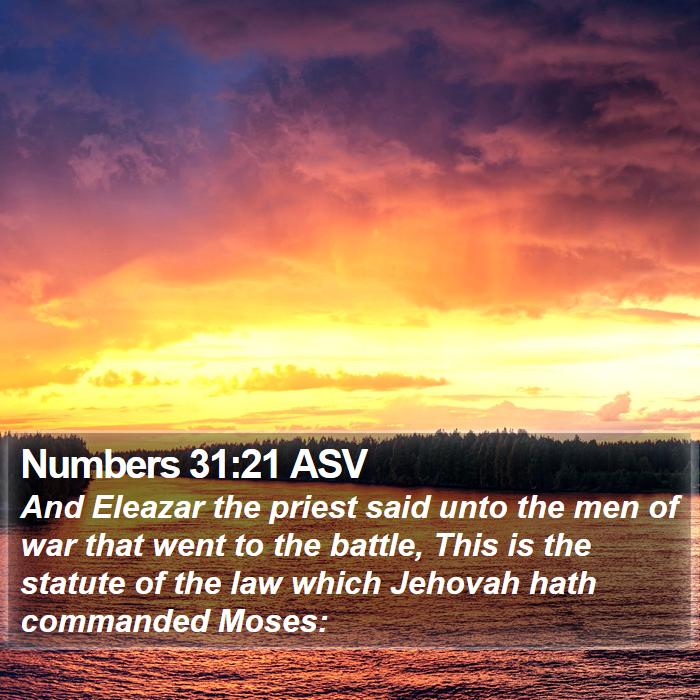 Numbers 31:21 ASV Bible Study