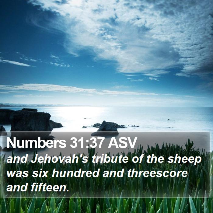 Numbers 31:37 ASV Bible Study