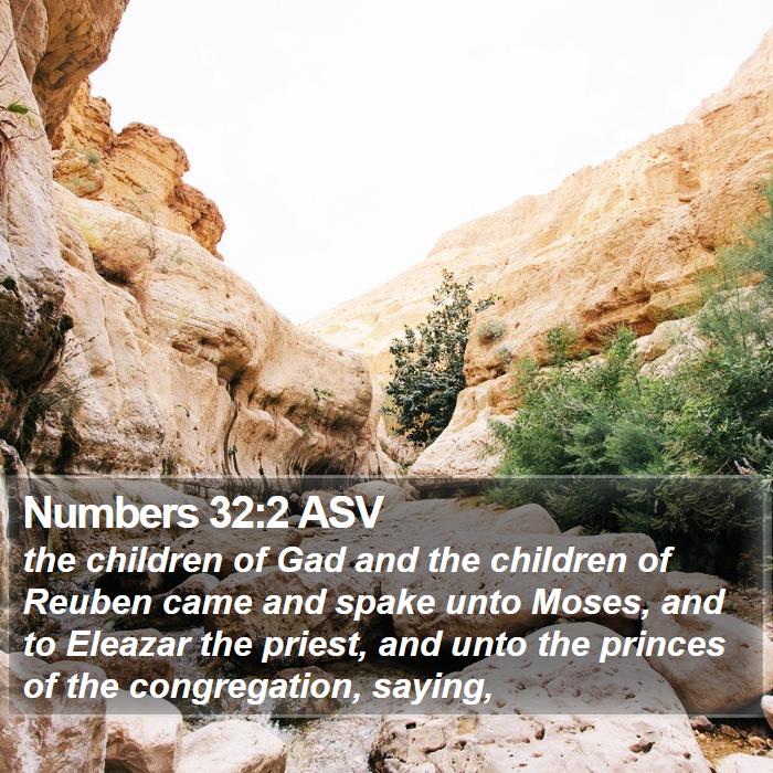 Numbers 32:2 ASV Bible Study