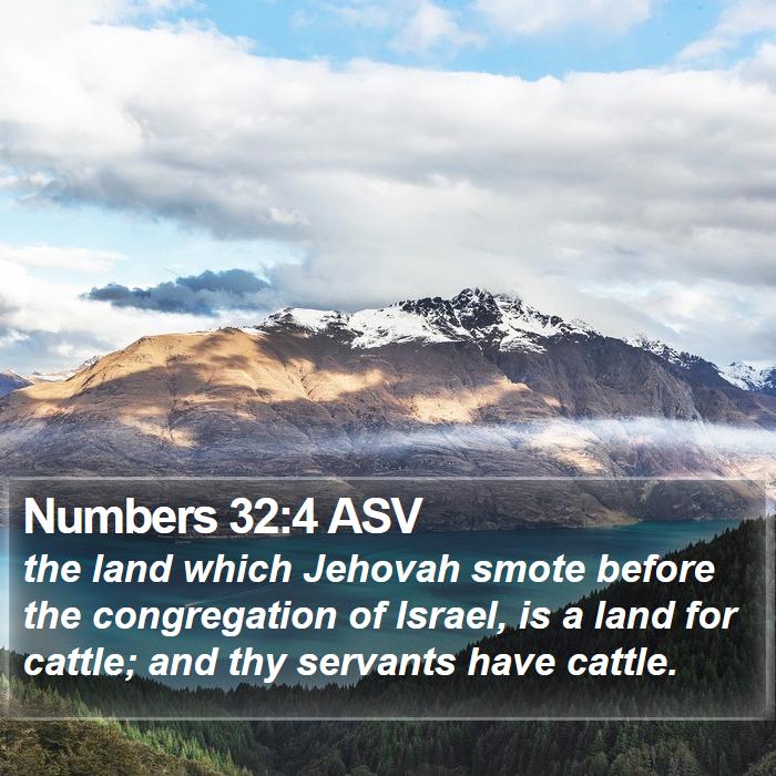 Numbers 32:4 ASV Bible Study