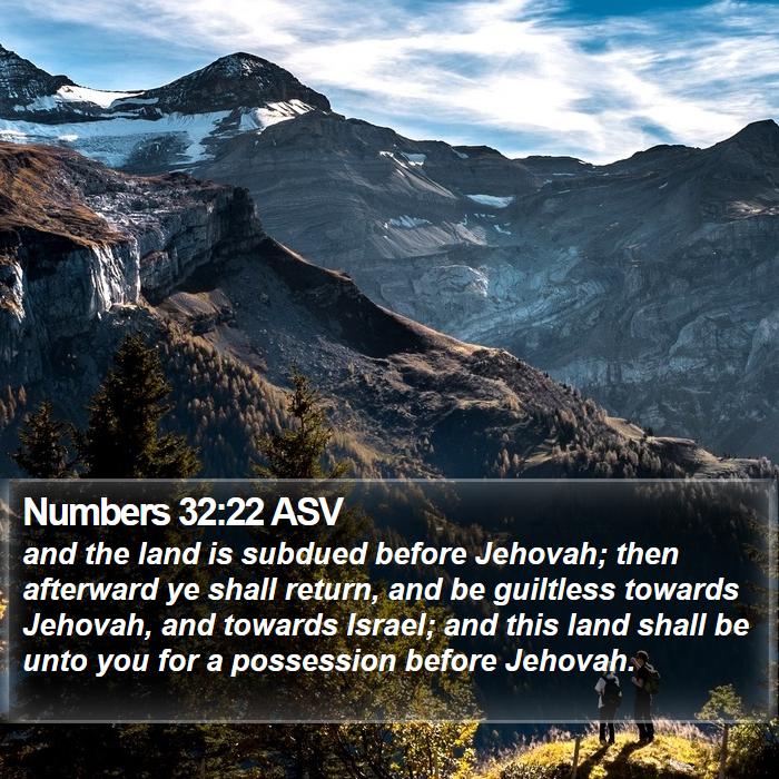 Numbers 32:22 ASV Bible Study