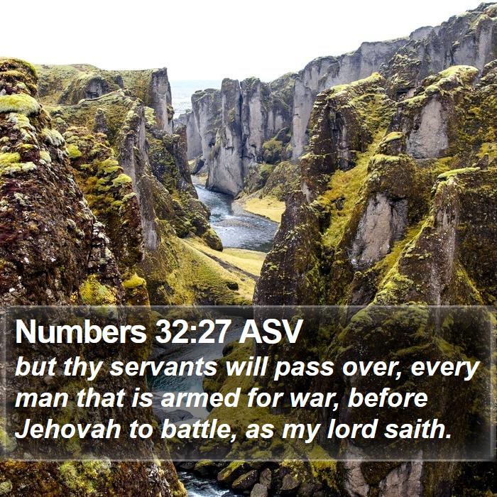 Numbers 32:27 ASV Bible Study