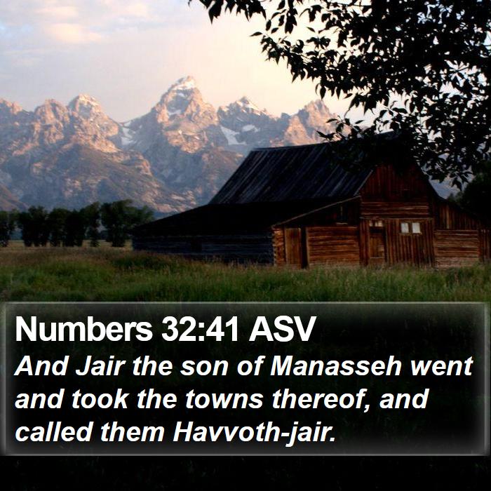 Numbers 32:41 ASV Bible Study