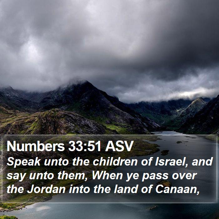 Numbers 33:51 ASV Bible Study