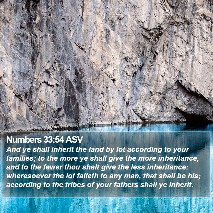 Numbers 33:54 ASV Bible Study