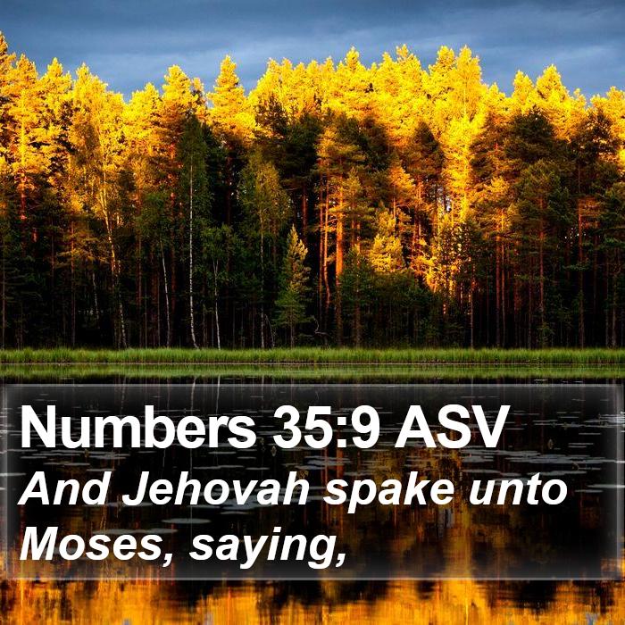 Numbers 35:9 ASV Bible Study