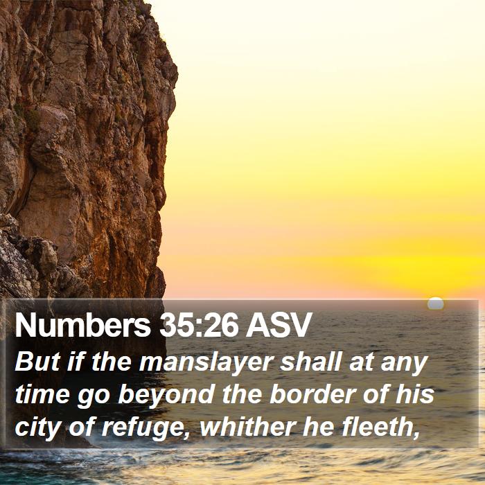 Numbers 35:26 ASV Bible Study