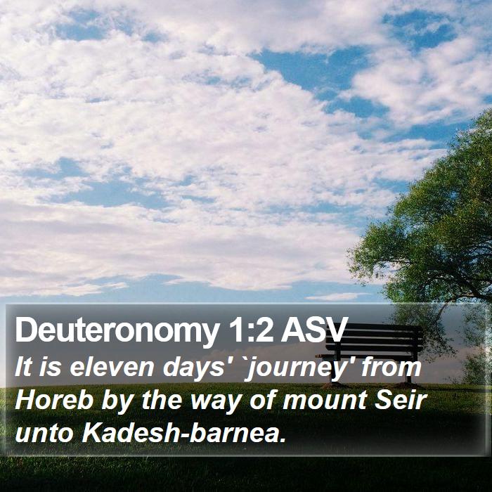 Deuteronomy 1:2 ASV Bible Study