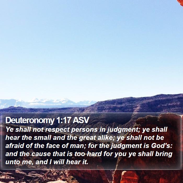 Deuteronomy 1:17 ASV Bible Study