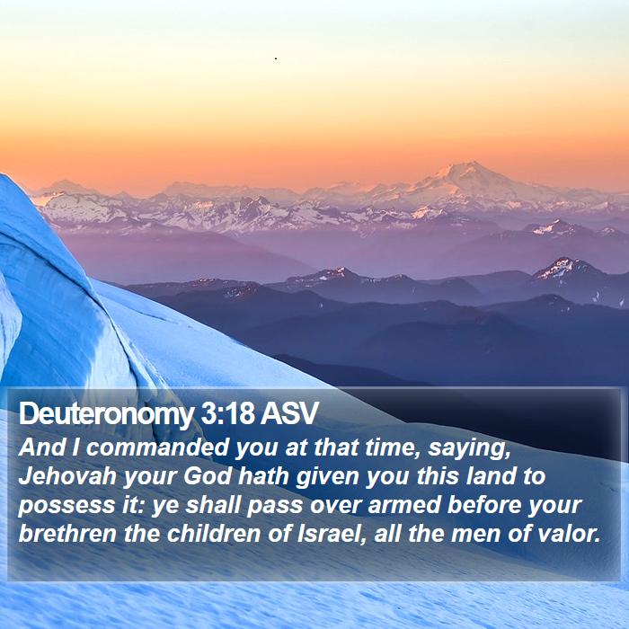 Deuteronomy 3:18 ASV Bible Study