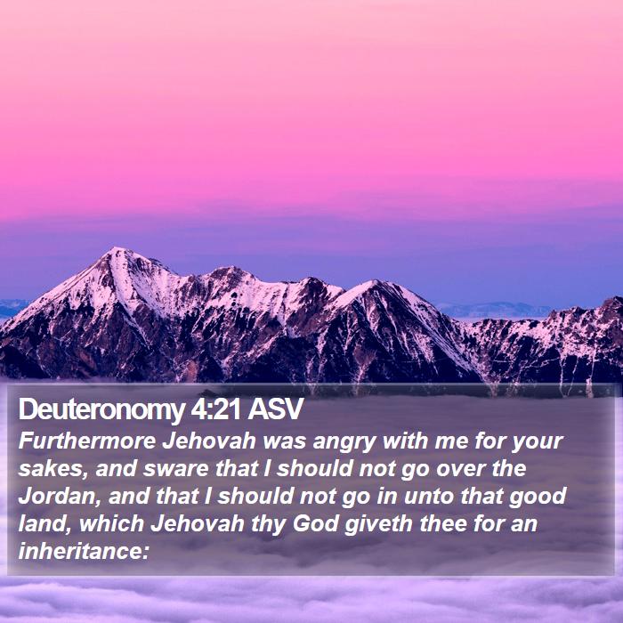 Deuteronomy 4:21 ASV Bible Study