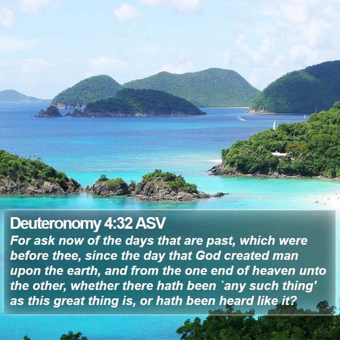 Deuteronomy 4:32 ASV Bible Study