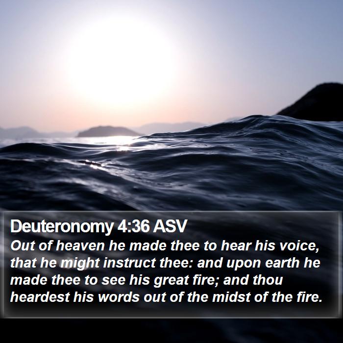 Deuteronomy 4:36 ASV Bible Study