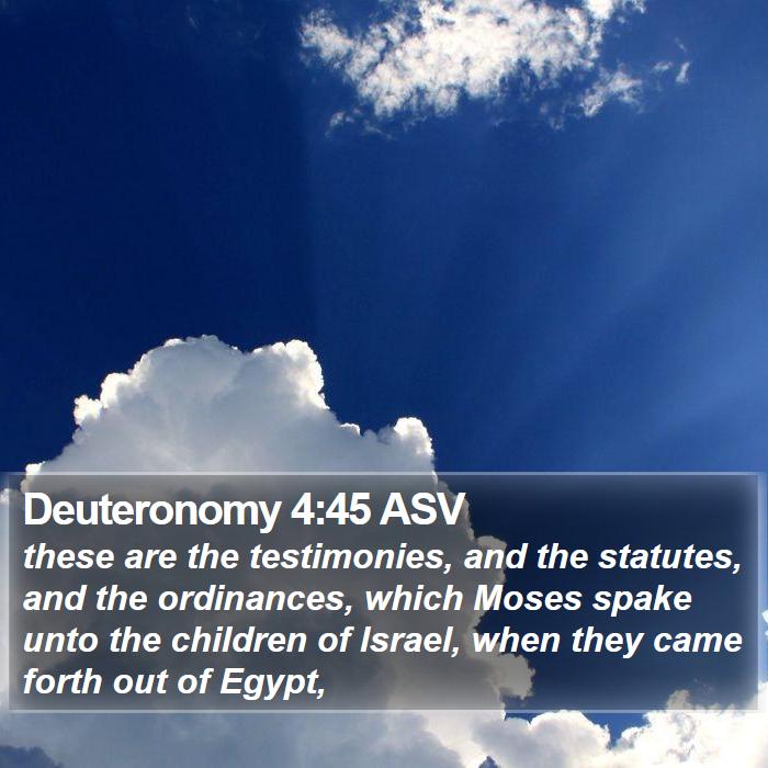 Deuteronomy 4:45 ASV Bible Study