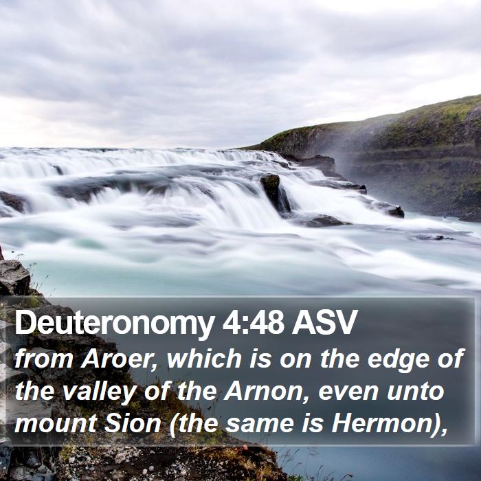 Deuteronomy 4:48 ASV Bible Study