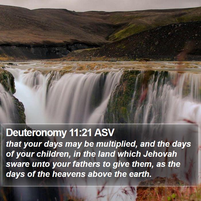 Deuteronomy 11:21 ASV Bible Study