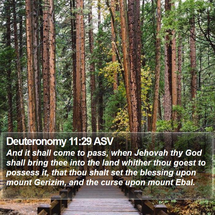 Deuteronomy 11:29 ASV Bible Study