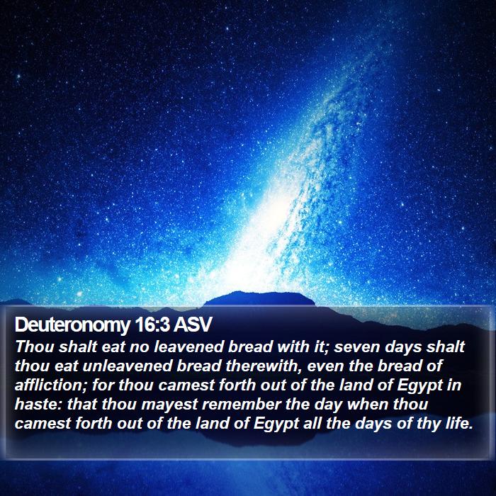 Deuteronomy 16:3 ASV Bible Study