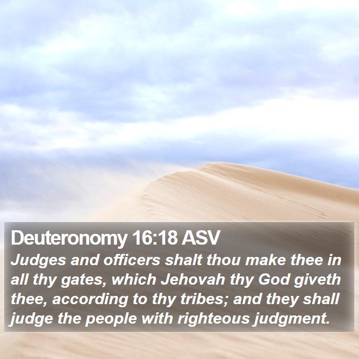 Deuteronomy 16:18 ASV Bible Study