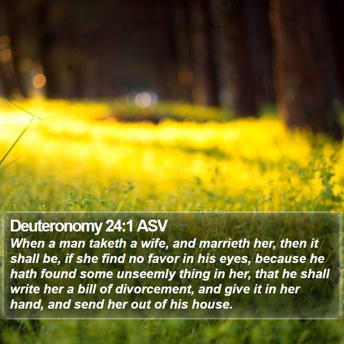 Deuteronomy 24:1 ASV Bible Study